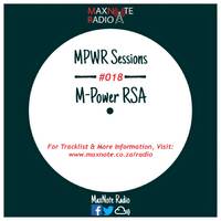 MPWR Sessions #018: M-Power RSA by MaxNote