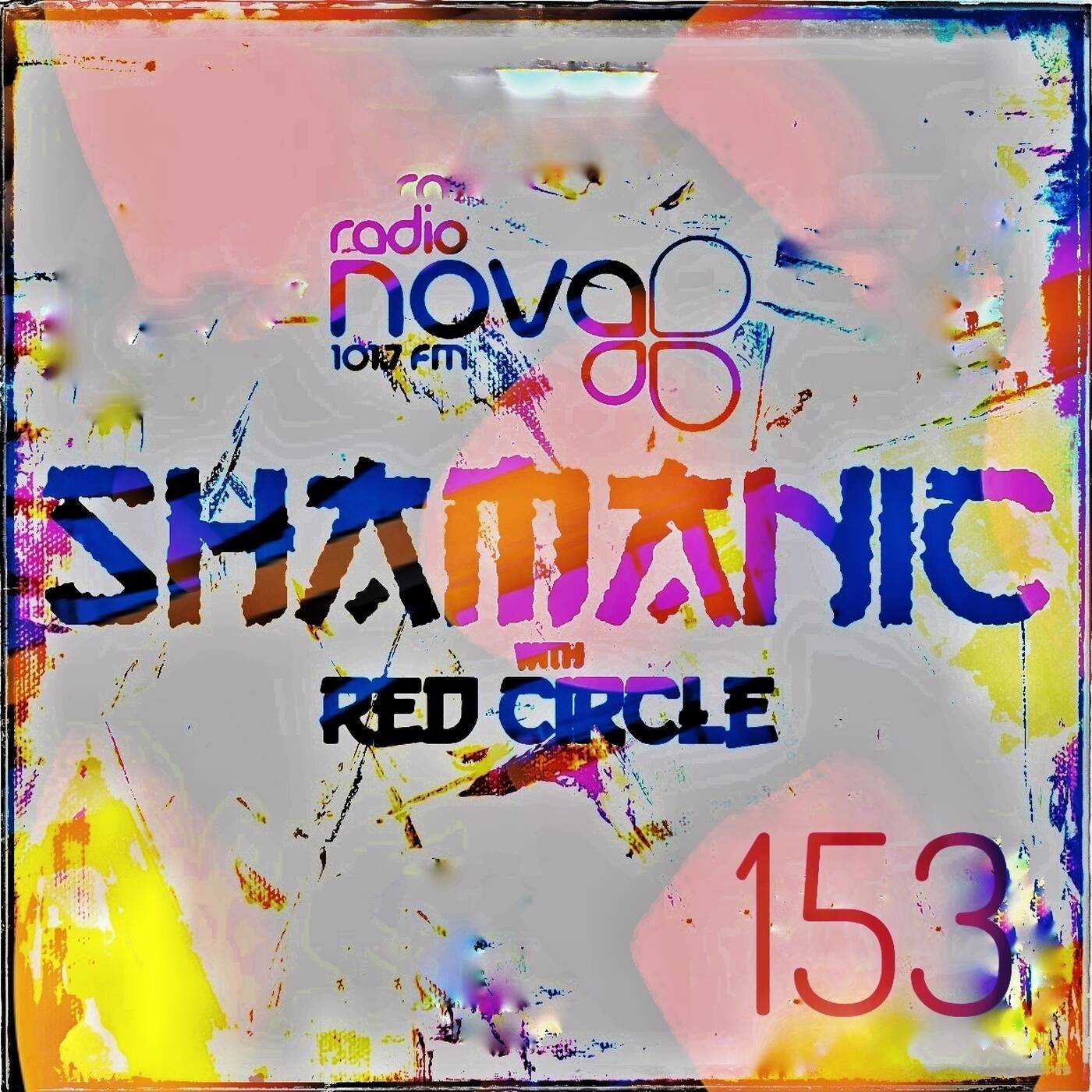 Shamanic with Red Circle 153 (01.11.2025) episode artwork