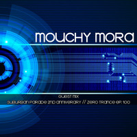 Mouchy Mora - Guest Mix [Feb. 15] by Mouchy Mora