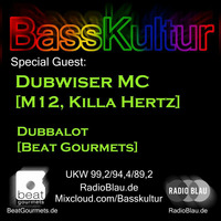 Basskultur15 - Dubwiser MC & Dubbalot @ Radio Blau (02. Nov. 12)  by Dubwiser218