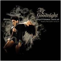 Mr Goodnight by Hamza 21