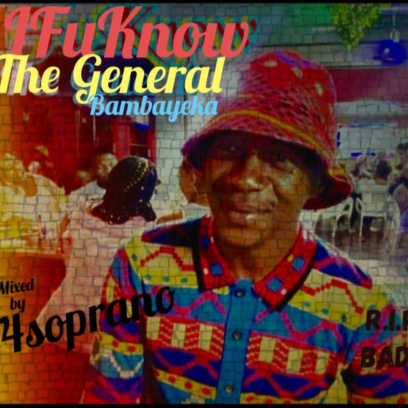 IFuKNOW THE GENERAL
