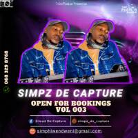 Simpz De Capture - OPEN FOR BOOKINGS VOL 003 by Simpz De Capture