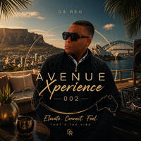 Da Reg - AvenueXperience 002 by Da Reg Avenue
