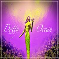 DOTTYmusic#48 - OCEAN by DAMIR.