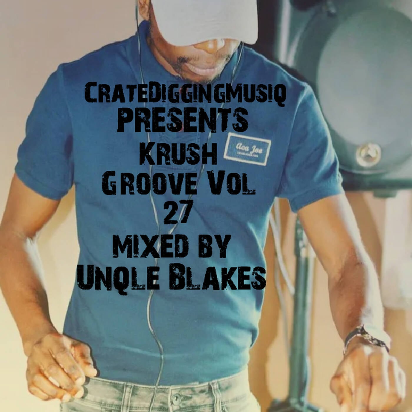 CRATEDIGGINMUSIQ®-KRUSHGROOVE 27 (MIXED BY UNQLE BLAKES ) episode artwork