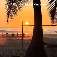JFF 966 - A Brazilian Mood Kinda Day by Johanne G Gagnon