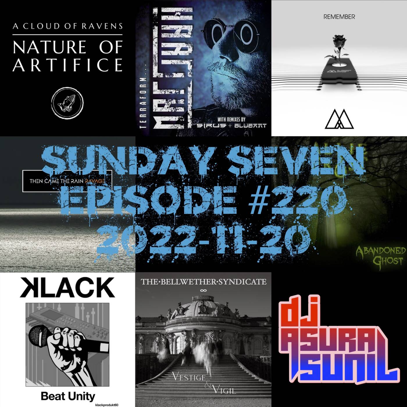 DJ AsuraSunil's Sunday Seven Mixshow #220 - 20221120 episode artwork