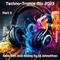 Dj Johnathan - Techno-Trance Mix (II) 2023 by Dj Johnathan