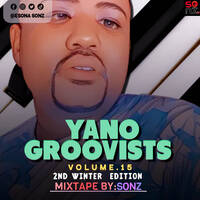 Sonz - Yano Groovists Vol.15 (2nd Winter Edition Mixtape) by Esona Sonz