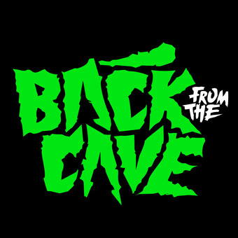 BACK FROM THE CAVE