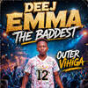 Deej Emma_The Baddest