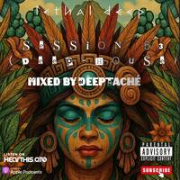 Session 53 (Deep House Mixed by Deeptaché) by The Lethal Deep Show