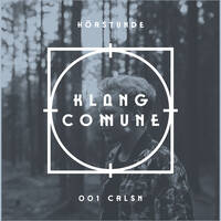 Klang Comune Hörstunde - 001 CARLSN by KLANG COMUNE