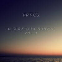 IN SEARCH OF SUNRISE VOL. 3 by FRNCS