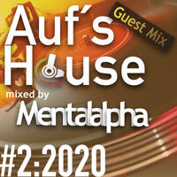 Aufs House - #02:2020 - Mentalalpha by Nait_Chris