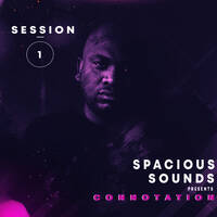 Spacious Sounds Pres CONNOTATION by Gab Juz