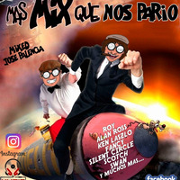 MAS MIX QUE NOS PARIO BY JOSE PALENCIA ( JJ MUSIC 2018 ) by J.S MUSIC