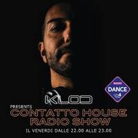 KLOD presents Contatto House #260 by KLOD