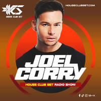 House Club Set Radio 803 - Joel Corry by House Club Set