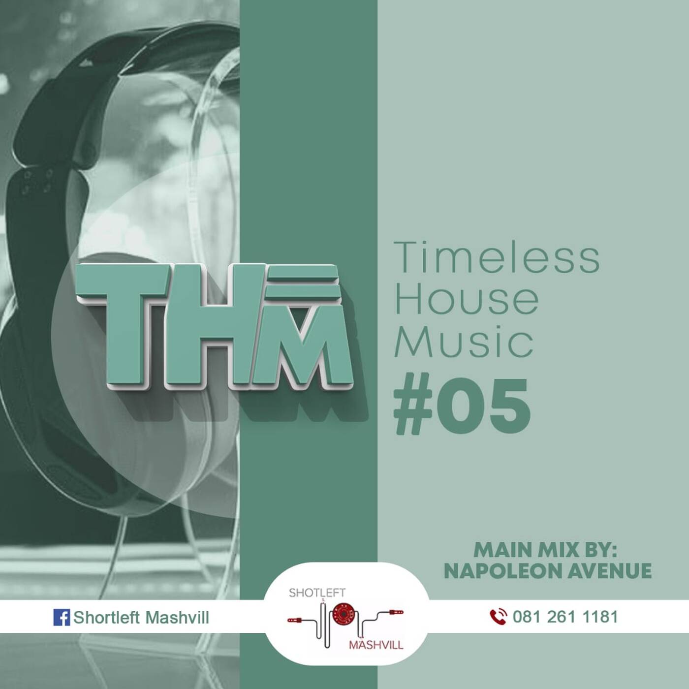 Timeless House Music (THM)#05 main mix by NapoLeon_Avenue