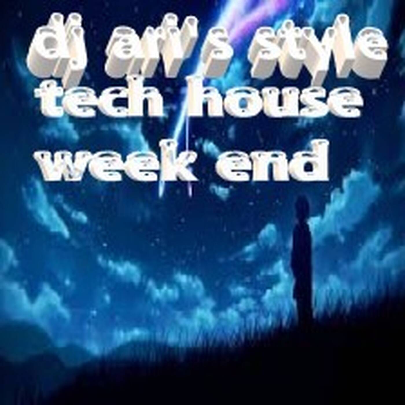 DJ ARI'S STYLE#WEEK END& TECH HOUSE CLUBBING#2023 episode artwork