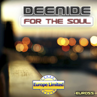 DEENIDE – For the Soul (Original Mix) ELECTRO HOUSE by DEENIDE
