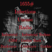1655# Infectious Unease Radio (USA)02-11-25 &amp; (Australia) 04-11-25 Industrial- Gothic -Shoegaze -Dreampop -Darkwave  – Indie by info@infectiousuneaseradio.com