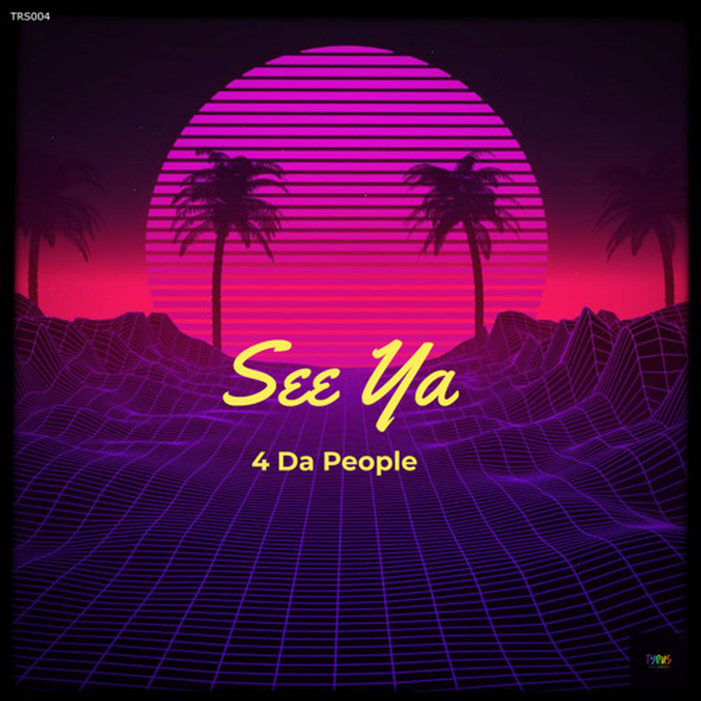 4 Da People - See Ya episode artwork