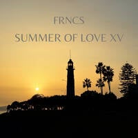 SUMMER OF LOVE XV by FRNCS