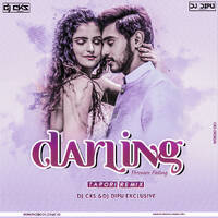 Darling Premare Falling(Tapori Remix)DJ CKS &amp;DJ DIPU by DJ CKS EXCLUSIVE