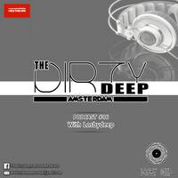 The Dirty Deep Amsterdam [Podcast 06] Mixed By LosbyDeep by lehlohonolondhlovu@gmail.com