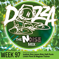 DJ Dozza The Noise Week 097 by Dozza