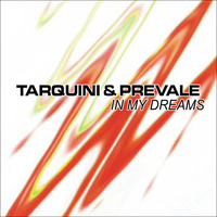 Tarquini &amp; Prevale feat. Mr. J Carry - In My Dreams ( Original Mix ) by Prevale