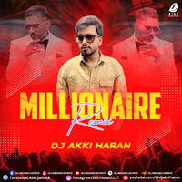 Millionaire (Remix 2025) - DJ Akki Haran by All Indian DJs Drive