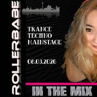Rollerbabe In The Mix 08.03.2026 by Rollerbabe