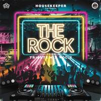 01 The Rock! Tribute Mix Vol 2 by House Keeper DJ