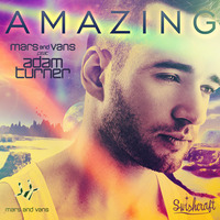 Mars and Vans ft. Adam Turner - Amazing (Matt Consola &amp; LFB Swishcraft Club Mix) by Matt Consola