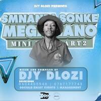 Smnandi-Sonke_MeGaPiano(MINIMIX0 by Thabo DjDlozi