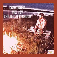 cgnfuchur mix 127 - chiltec afterhour - 23.06.2020 by cgnfuchur