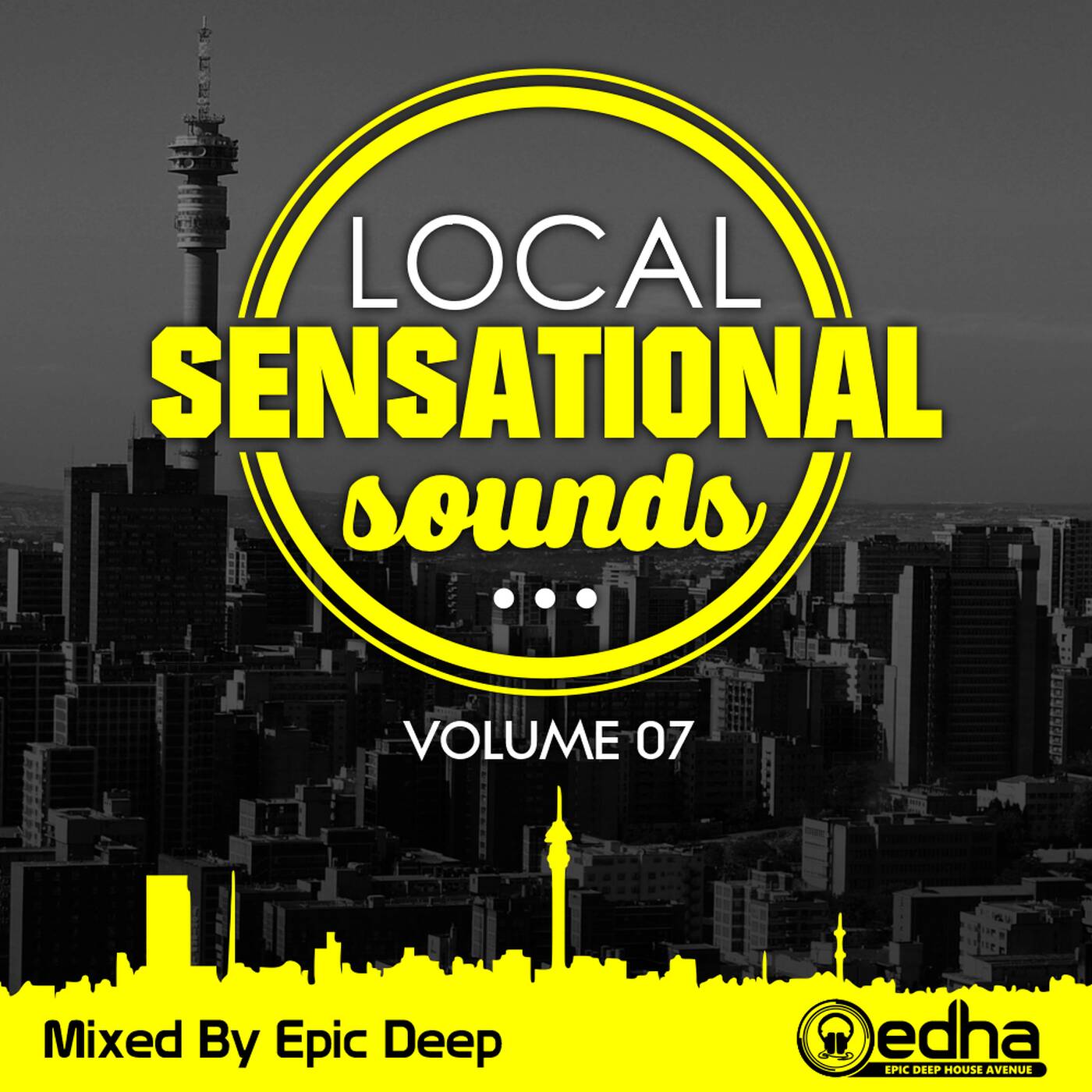 Local Sensational Sounds #07 Part 1 (Mixed By Epic Deep) episode artwork