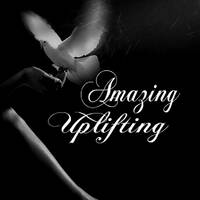 Amazing Uplifting by smokinfish