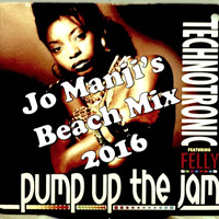 Jo Manji V Technotronic - Pump up the jam (Jo Manji's beach mix 2016)FREE DOWNLOAD by Jo Manji