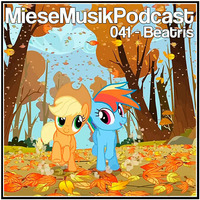 MieseMusik Podcast 041 - Beatris by MieseMusik
