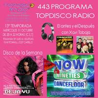 443 Programa Topdisco Radio – Now That's What I Call 90s Dancefloor 4 - Funkytown - 90Mania - 11.10.23 by Topdisco Radio