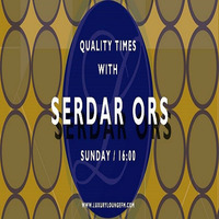 Serdar Ors - Quality Times 2015 Vol.1 by Serdar Ors