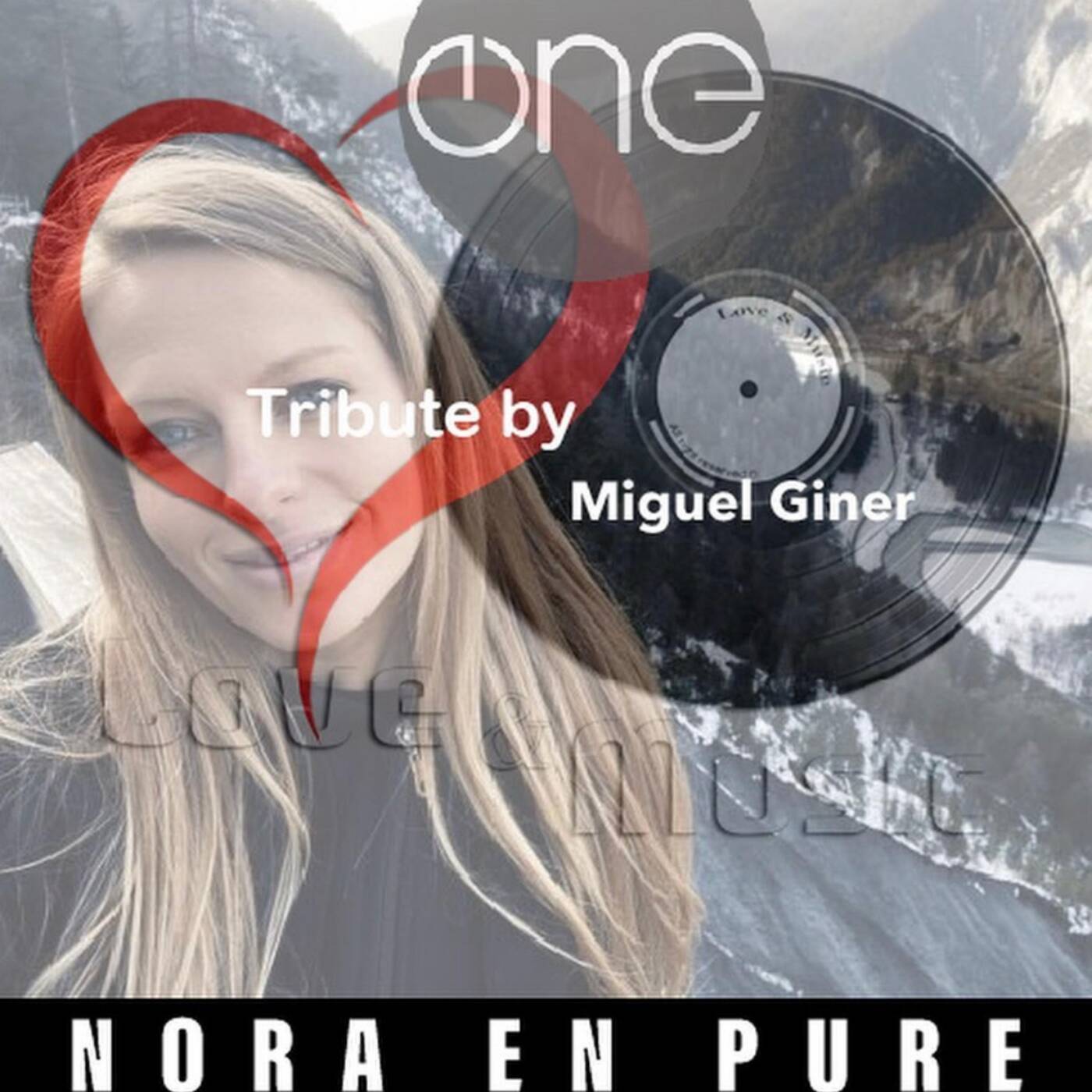 Love&MusicByMiguelGiner91_NORA_EN_PURE_Tribute episode artwork
