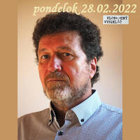 Na prahu zmien 165 - 2022-02-28 Jaroslav Turánek by Slobodný Vysielač