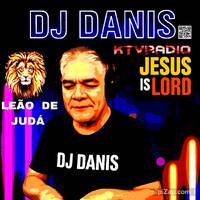 ð__¶ LOUVARES AO SENHOR (DANCE) â__ DJ Danis by KTV RADIO
