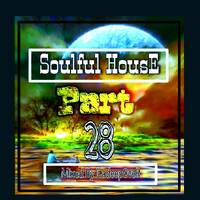 Part 28 Soulful House Mix by Da-DeepoveR